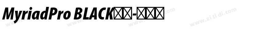 MyriadPro BLACK字体字体转换